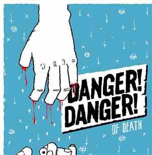 Danger! Danger! - Of Death