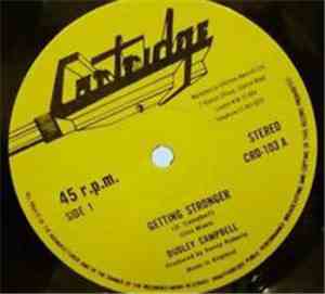 Dudley Campbell - Getting Stronger / This Is Love