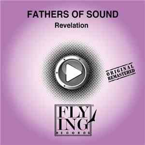 Fathers Of Sound - Revelation