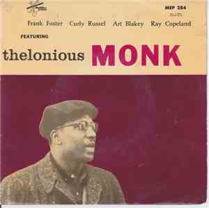 Frank Foster, Curly Russell, Art Blakey, Ray Copeland Featuring Thelonious ...
