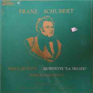 Franz Schubert, Salzburg Soloists - Quientette ''La Truite''