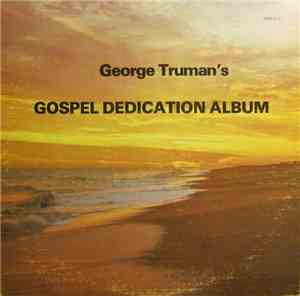 George Truman - George Truman's Gospel Dedication Album