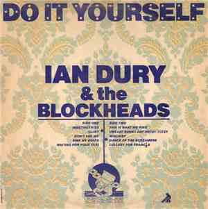 Ian Dury & The Blockheads - Do It Yourself