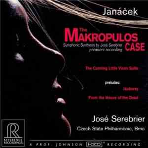 Janáček - José Serebrier, Czech State Philharmonic, Brno - The Makropulos C ...
