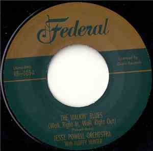 Jesse Powell Orchestra With Fluffy Hunter - The Walkin' Blues (Walk Right I ...