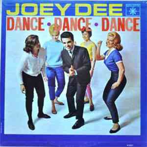 Joey Dee - Dance, Dance, Dance