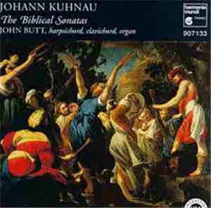 John Butt - Johann Kuhnau. The Biblical Sonatas.