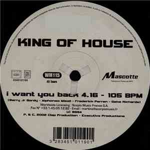 King Of House - I Want You Back