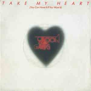 Kool & The Gang - Take My Heart (You Can Have It If You Want It)