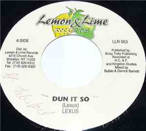 Lexus - Dun It So