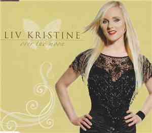 Liv Kristine - Over The Moon