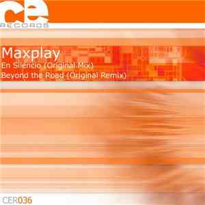 Maxplay - Por El Camino Del Silencio EP