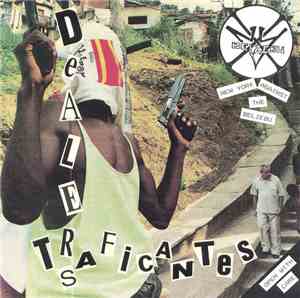 New York Against The Belzebu / Final Exit  - Dealers Traficantes / Final Ex ...