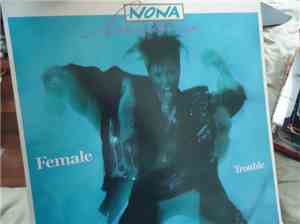 Nona Hendryx - Female Trouble