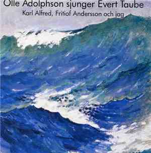 Olle Adolphson - Olle Adolphson Sjunger Evert Taube