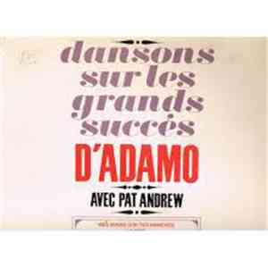 Pat Andrew - Dansons Sur Les Grands Succès D'Adamo