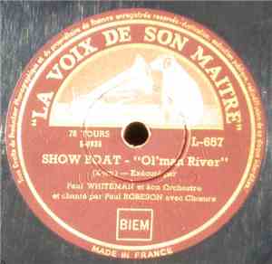 Paul Whiteman Et Son Orchestre - Ol' Man River / Show Boat