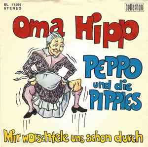 Peppo Und Die Pippies - Oma Hipp