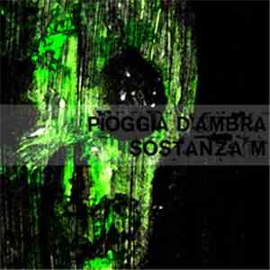 Pioggia D'Ambra - Sostanza M
