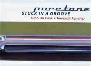 Puretone - Stuck In A Groove