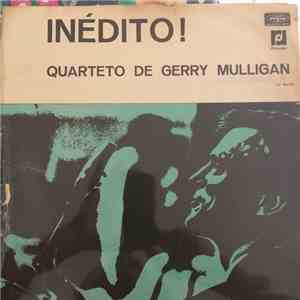 Quarteto De Gerry Mulligan - Inédito!