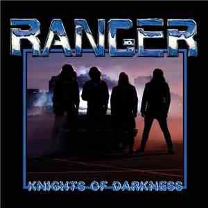 Ranger - Knights Of Darkness