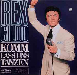 Rex Gildo - Komm, Laß Uns Tanzen
