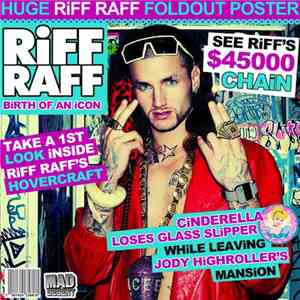 RiFF RAFF  - Birth Of An Icon