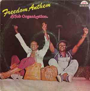 S. Job Organization - Freedom Anthem