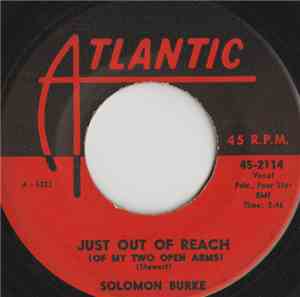 Solomon Burke - Just Out Of Reach (Of My Two Open Arms) / Be Bop Grandma