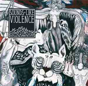 Sounds Like Violence - The Devil On Nobel Street