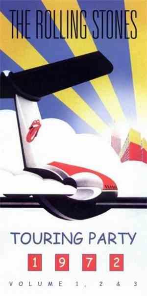 The Rolling Stones - Touring Party 1972