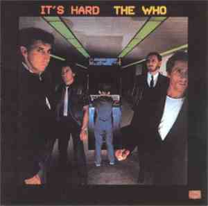 The Who - It's Hard