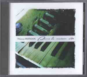 Thierry Payssan - Dans La Maison Vide
