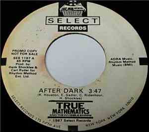 True Mathematics - After Dark