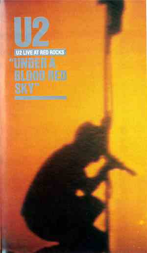 U2 - Under A Blood Red Sky