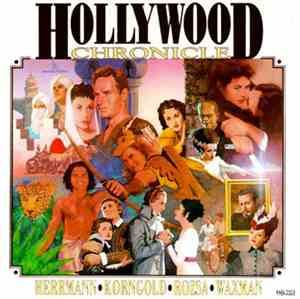 Various - Hollywood Chronicles: Great Movie Classics Volume 1