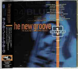 Various - The New Groove (The Blue Note Remix Project Volume 1)