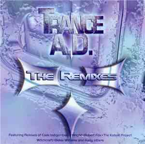 Various - Trance A.D. - The Remixes