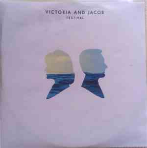 Victoria And Jacob - Festival