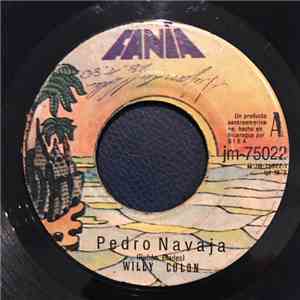 Willy Colon - Pedro Navaja / Buscando Guayaba