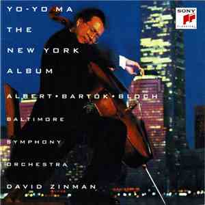 Yo-Yo Ma, Baltimore Symphony Orchestra, David Zinman - The New York Album