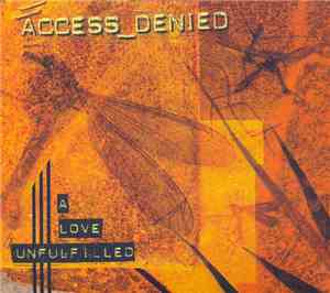 Access_Denied - A Love Unfulfilled