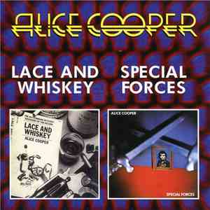 Alice Cooper  - Lace And Whiskey / Special Forces