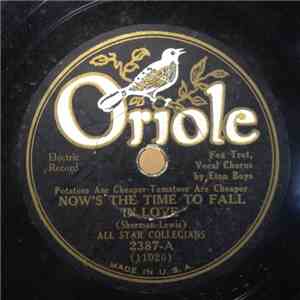 All Star Collegians - Now's The Time To Fall In Love / She's So Nice