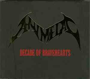 Animetal - Decade Of Bravehearts