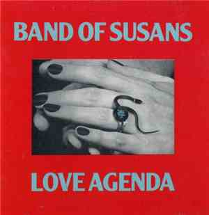 Band Of Susans - Love Agenda