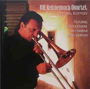 Bill Reichenbach Quartet - Bill Reichenbach Quartet