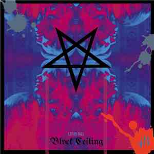 Blvck Ceiling - Let Us Fall