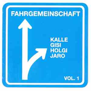 Bulthaup, Jürgensmann, Welke, Wischmeyer - Fahrgemeinschaft Vol. 1